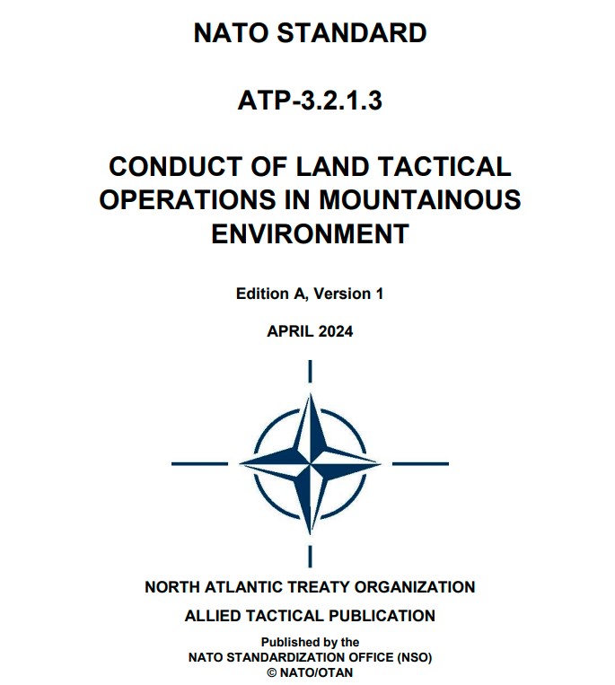 (ATP) 3.2.1.3 – Conduct of Land Tactical Operations in Mountainous Environment – Published!